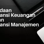 Perbedaan Akuntansi Keuangan dengan Akuntansi Manajemen