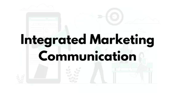 Integrated Marketing Communication Adalah: Definisi dan Elemen